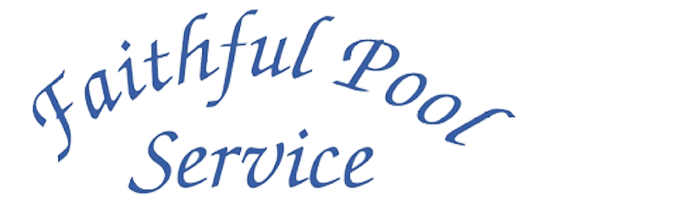 Faithful Pool Service, Inc.